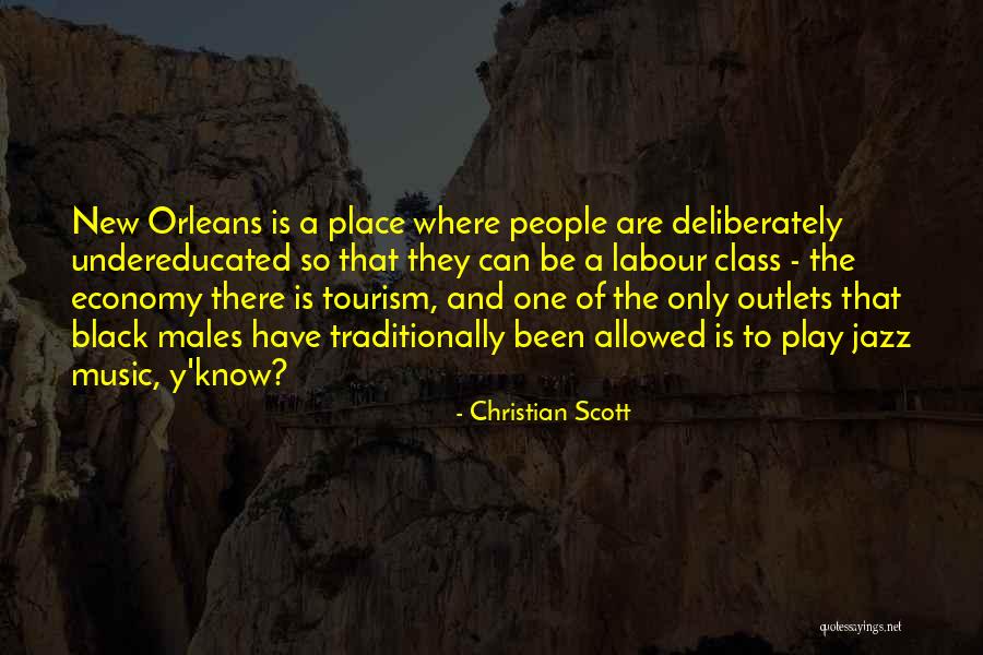 Economy Class Quotes By Christian Scott Economy Class Quotes By Christian Scott