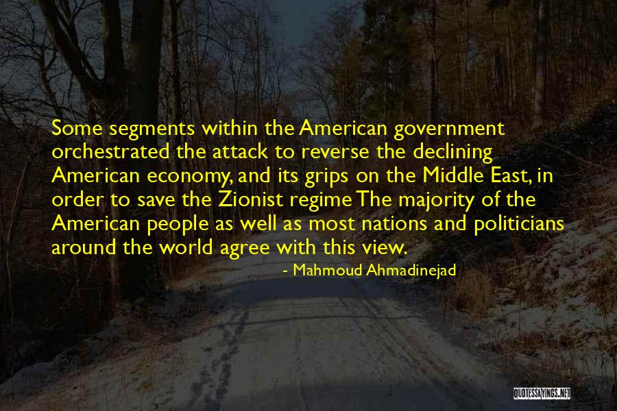Economy Of The Middle East Quotes By Mahmoud Ahmadinejad Economy Of The Middle East Quotes By Mahmoud Ahmadinejad