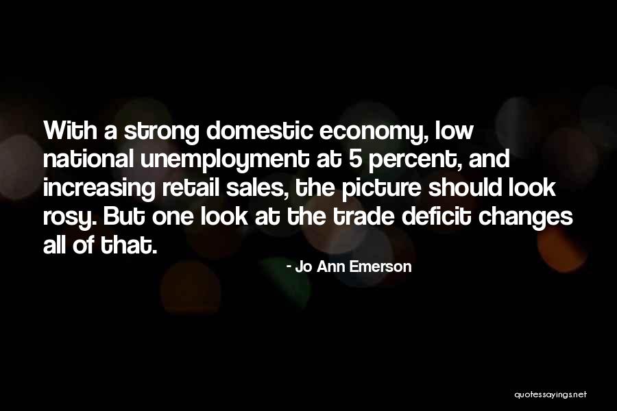 Economy Quotes By Jo Ann Emerson