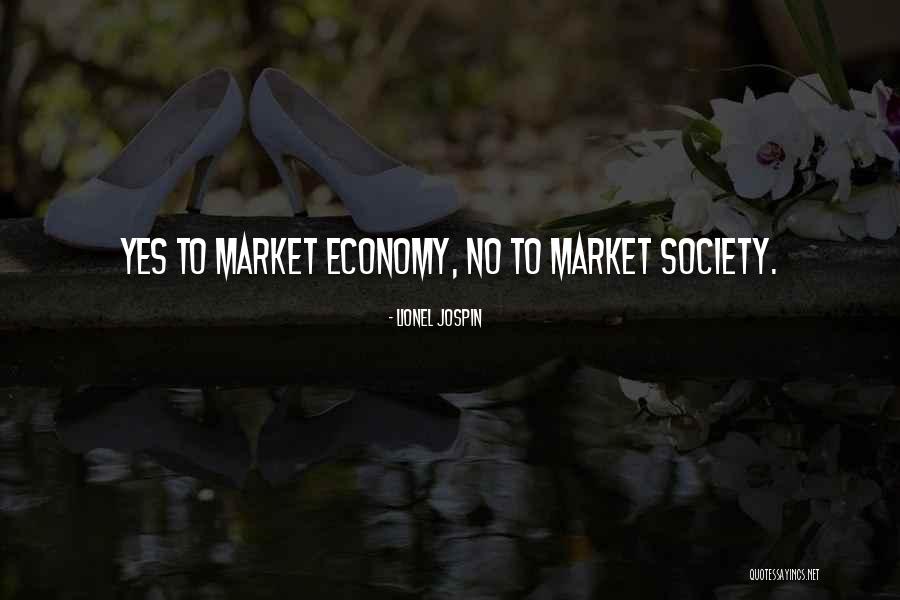 Economy Quotes By Lionel Jospin