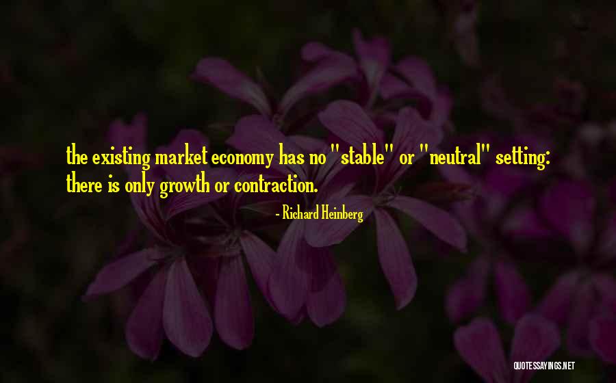 Economy Quotes By Richard Heinberg