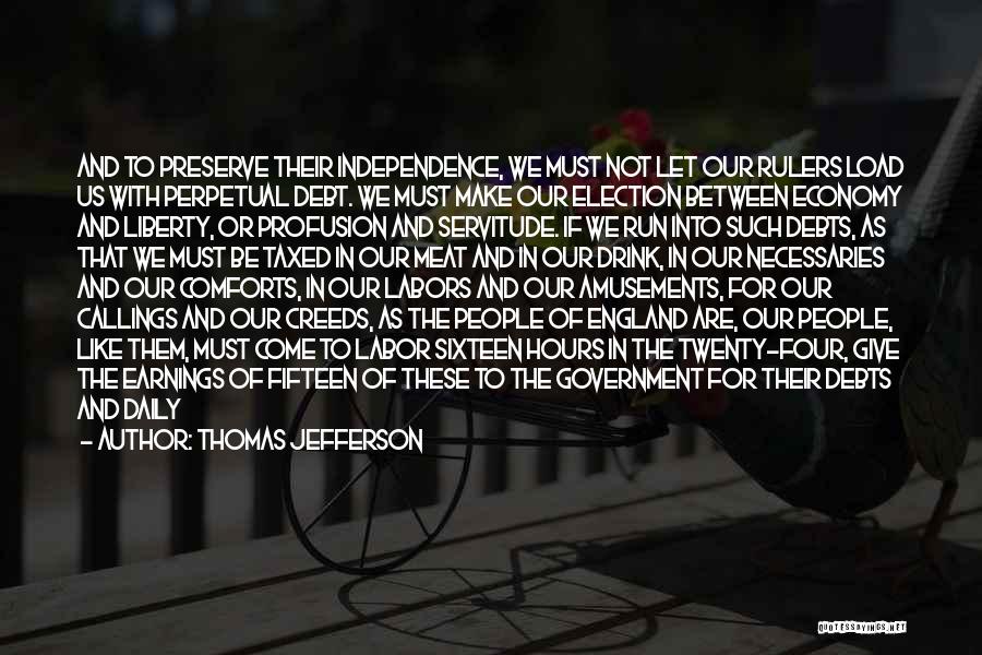Economy Quotes By Thomas Jefferson
