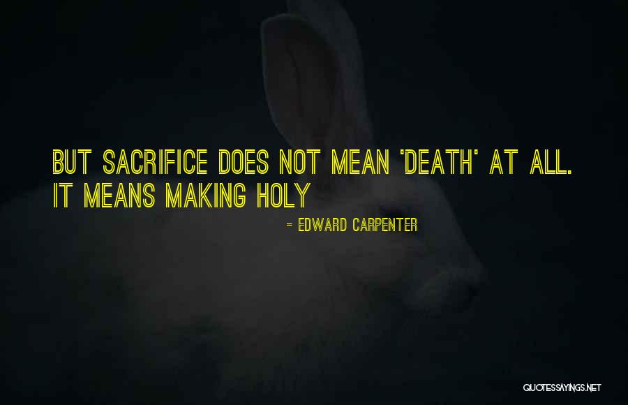Ecopsychology Voices Quotes By Edward Carpenter Ecopsychology Voices Quotes By Edward Carpenter
