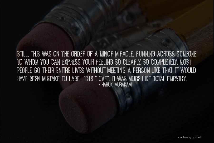 Ecosistema Terrestre Quotes By Haruki Murakami Ecosistema Terrestre Quotes By Haruki Murakami