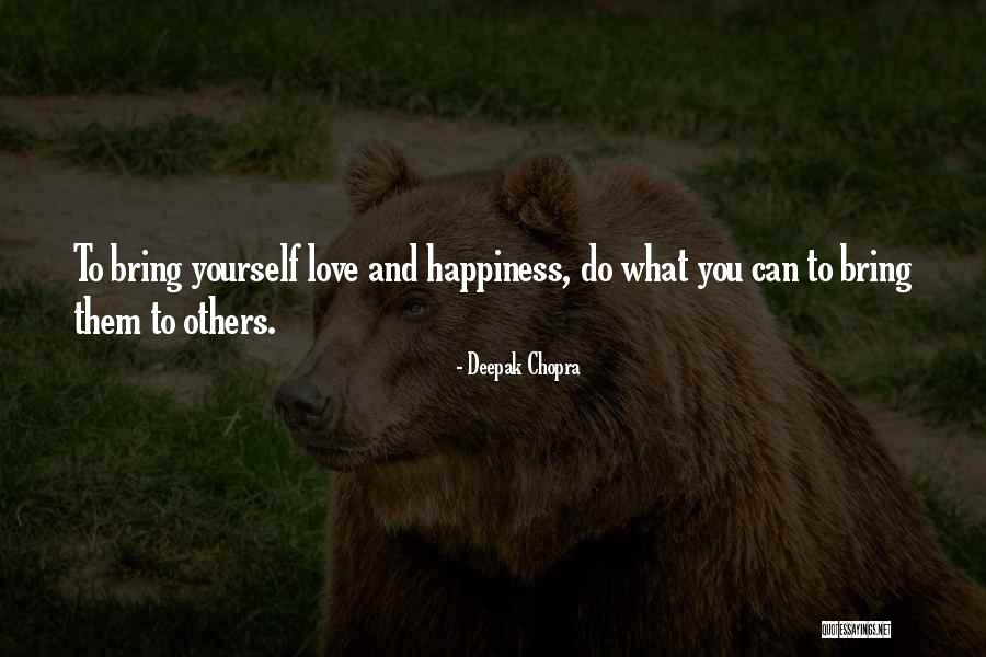 Ecoul Cantec Quotes By Deepak Chopra Ecoul Cantec Quotes By Deepak Chopra
