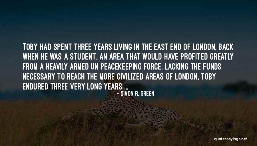 Ecrets In A Small Quotes By Simon R. Green Ecrets In A Small Quotes By Simon R. Green