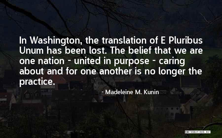 Ecrivain Haitien Quotes By Madeleine M. Kunin Ecrivain Haitien Quotes By Madeleine M. Kunin