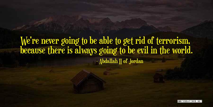 Ecrivez In English Quotes By Abdallah II Of Jordan Ecrivez In English Quotes By Abdallah II Of Jordan