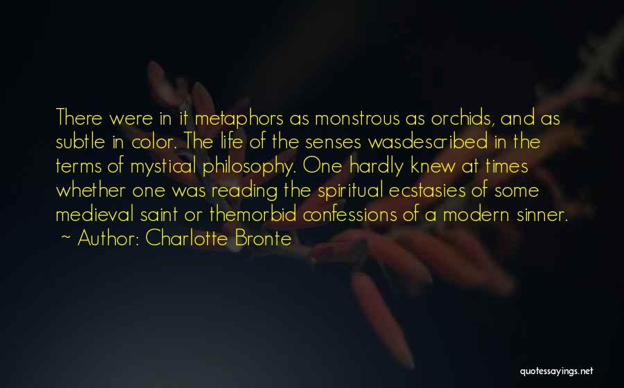 Ecstasies Quotes By Charlotte Bronte