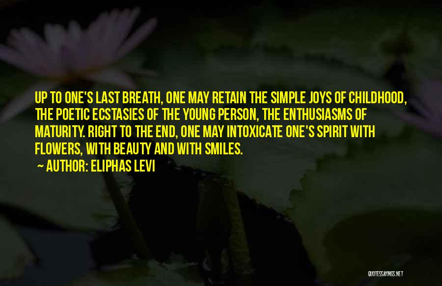 Ecstasies Quotes By Eliphas Levi