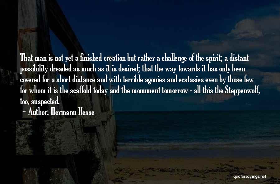 Ecstasies Quotes By Hermann Hesse