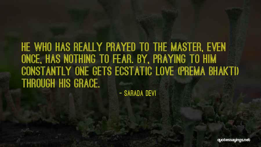 Ecstatic Best Quotes By Sarada Devi Ecstatic Best Quotes By Sarada Devi
