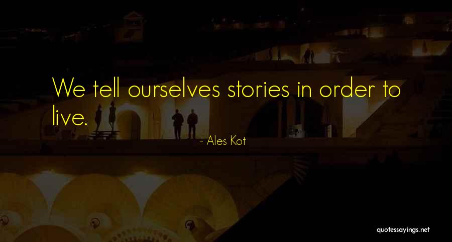 Ection Quotes By Ales Kot Ection Quotes By Ales Kot
