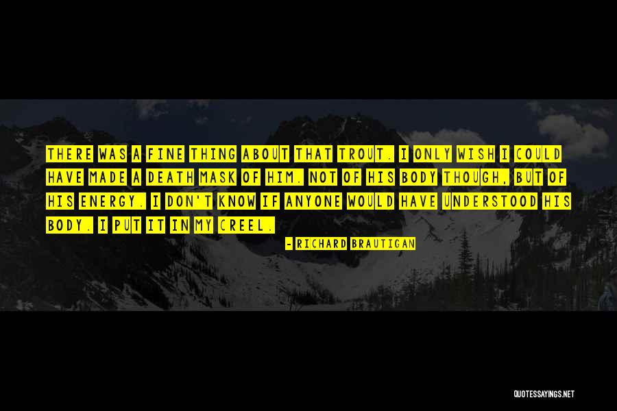 Ectomorph Endomorph Quotes By Richard Brautigan Ectomorph Endomorph Quotes By Richard Brautigan