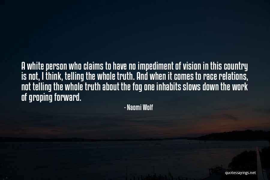 Ecuadorians Quotes By Naomi Wolf Ecuadorians Quotes By Naomi Wolf