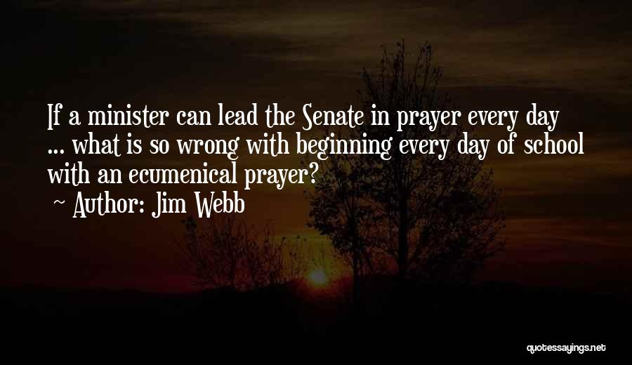 Ecumenical Quotes By Jim Webb