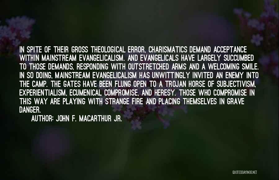 Ecumenical Quotes By John F. MacArthur Jr.