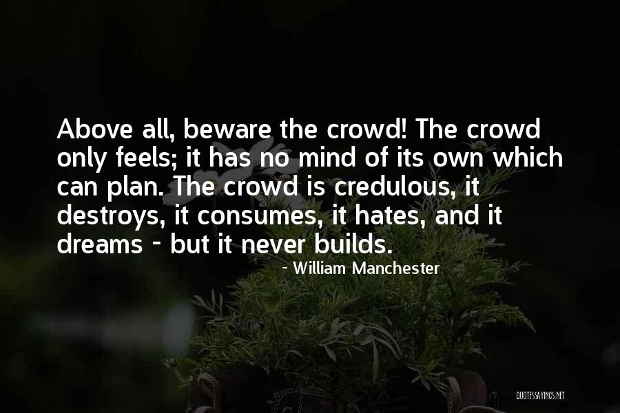 Ecumenopolis Realistic Quotes By William Manchester Ecumenopolis Realistic Quotes By William Manchester