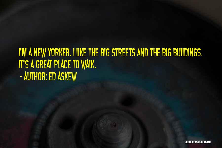 Ed Askew Quotes 1176137