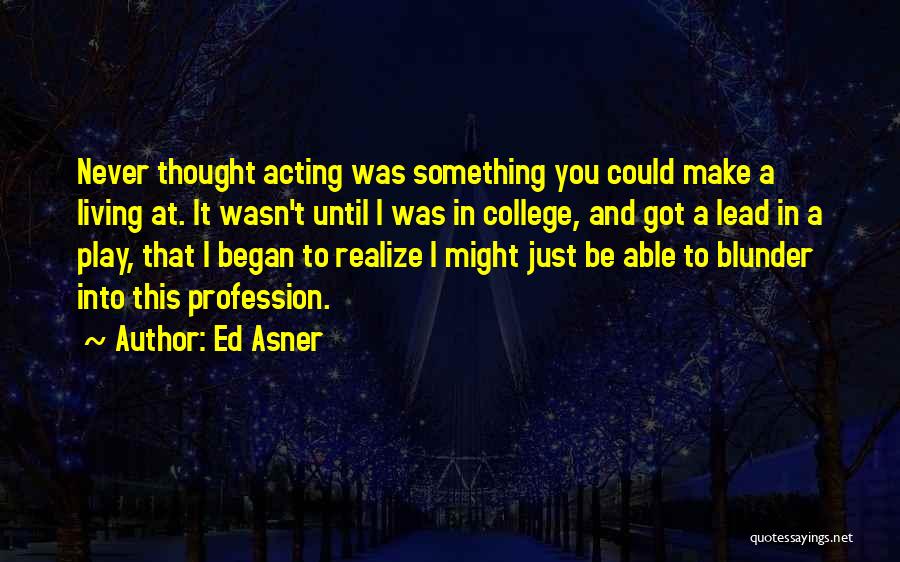 Ed Asner Quotes 1621848