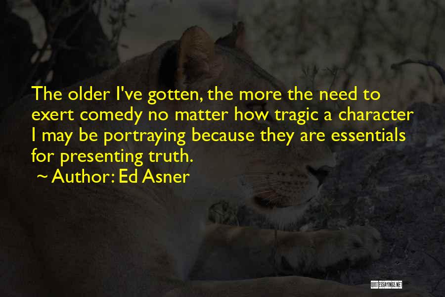 Ed Asner Quotes 620346
