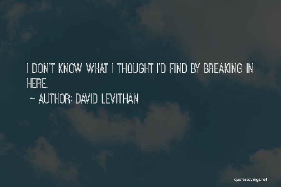Ed Bastian Quotes By David Levithan