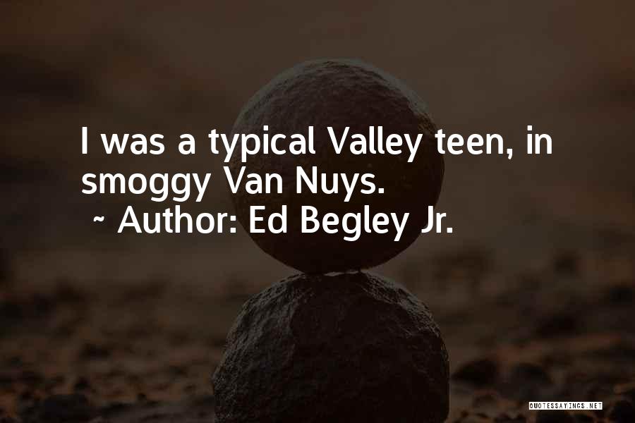 Ed Begley Jr. Quotes 2038464