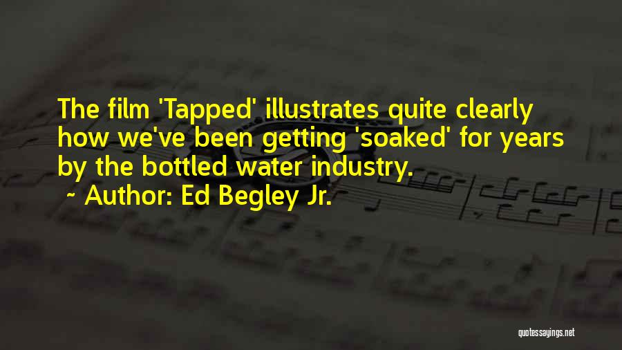 Ed Begley Quotes By Ed Begley Jr.