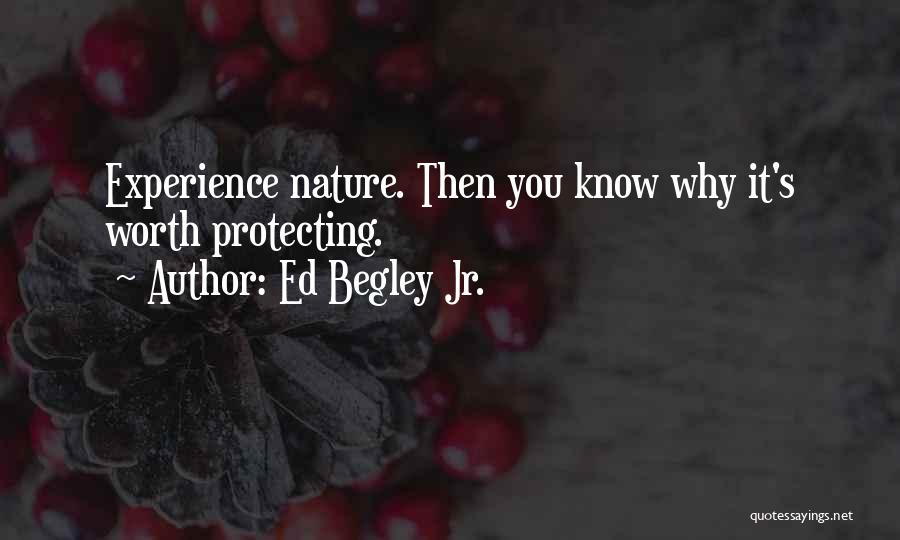 Ed Begley Quotes By Ed Begley Jr.