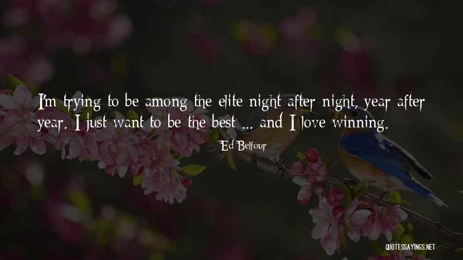 Ed Belfour Quotes 2263907 Ed Belfour Quotes 2263907