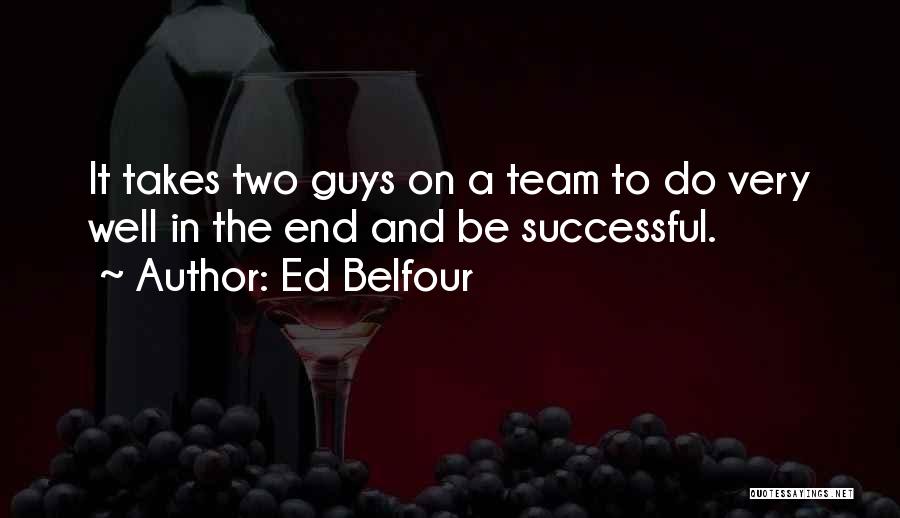 Ed Belfour Quotes 693431