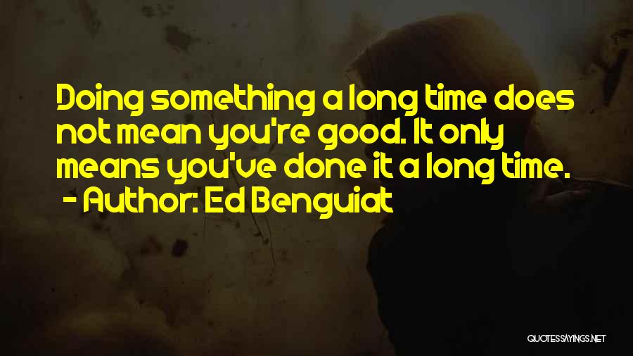 Ed Benguiat Quotes 284903