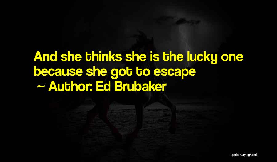 Ed Brubaker Quotes 1461008