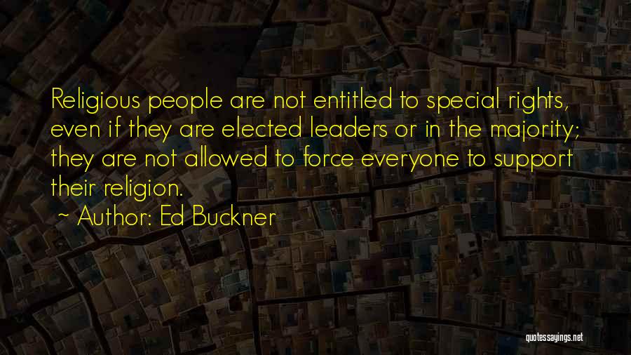 Ed Buckner Quotes 939979