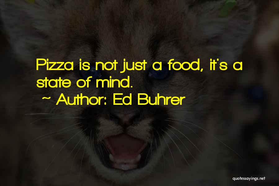 Ed Buhrer Quotes 1133466