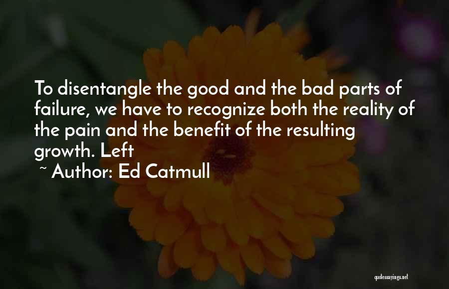 Ed Catmull Quotes 1368226