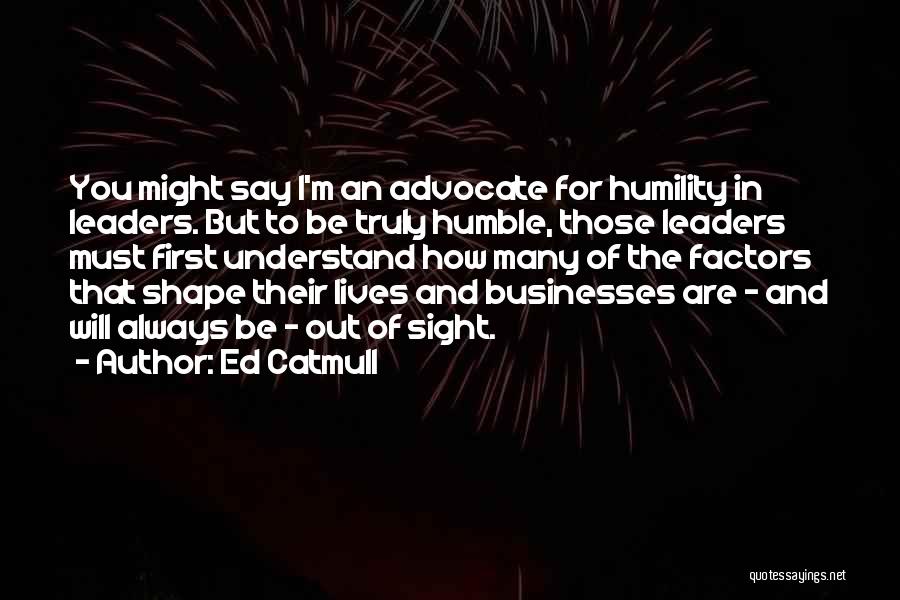 Ed Catmull Quotes 1769152