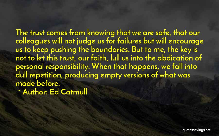 Ed Catmull Quotes 894097