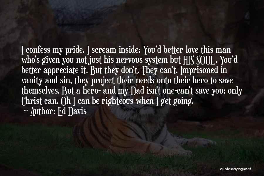 Ed Davis Quotes 2163771