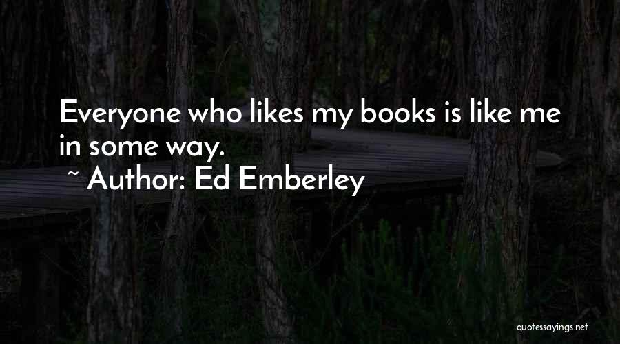 Ed Emberley Quotes 873150