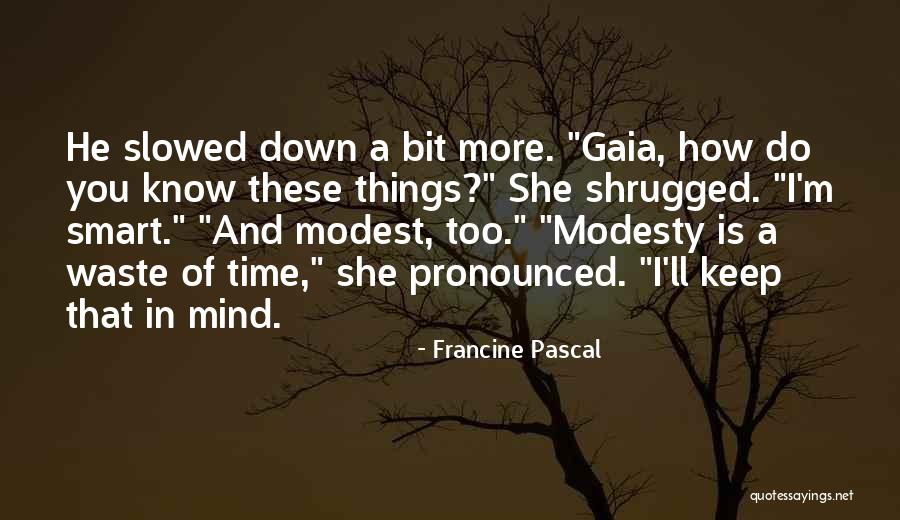 Ed Fargo Quotes By Francine Pascal Ed Fargo Quotes By Francine Pascal
