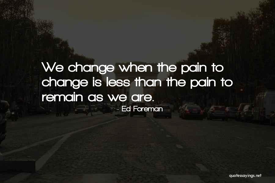 Ed Foreman Quotes 2009900