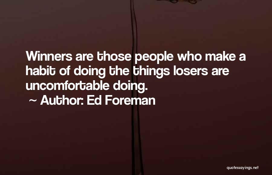 Ed Foreman Quotes 616844 Ed Foreman Quotes 616844