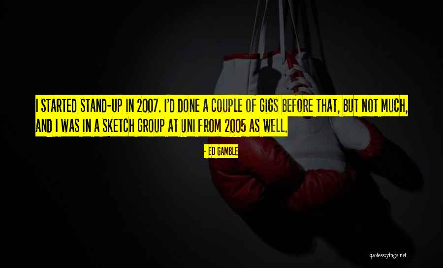 Ed Gamble Quotes 852954 Ed Gamble Quotes 852954