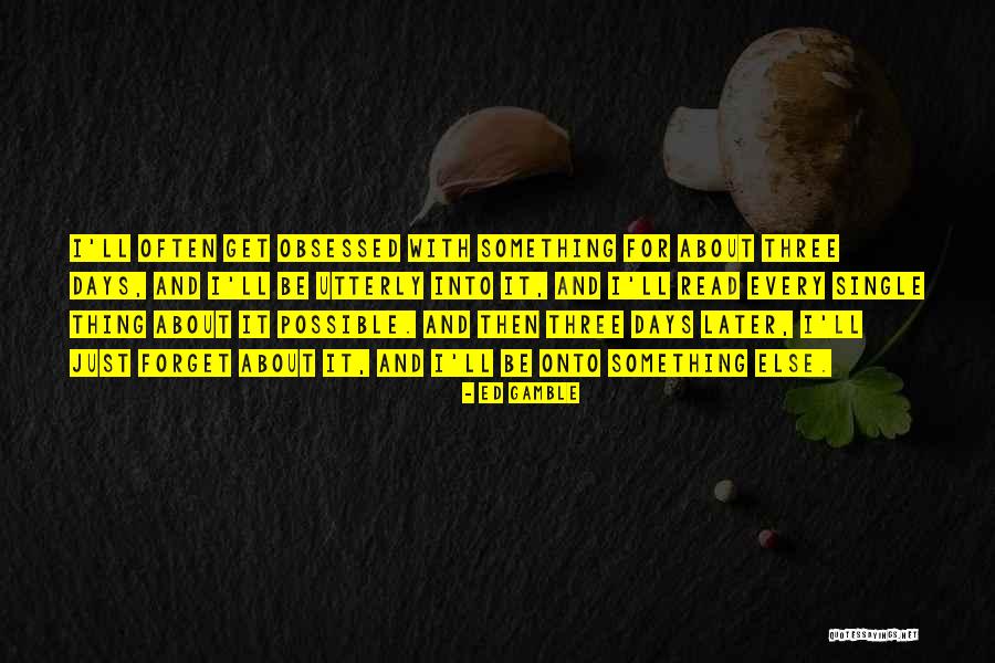 Ed Gamble Quotes 896368 Ed Gamble Quotes 896368