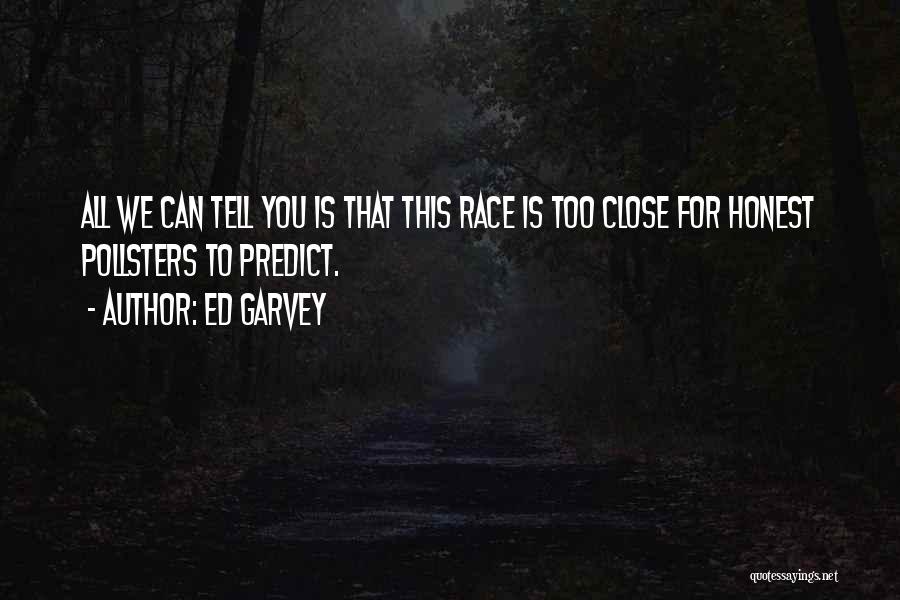 Ed Garvey Quotes 1413978