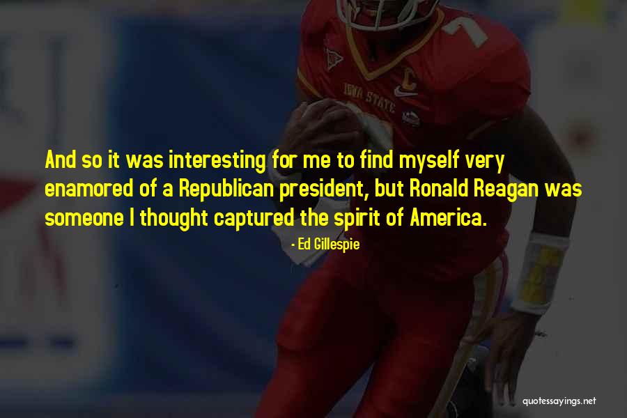 Ed Gillespie Quotes 1728843 Ed Gillespie Quotes 1728843