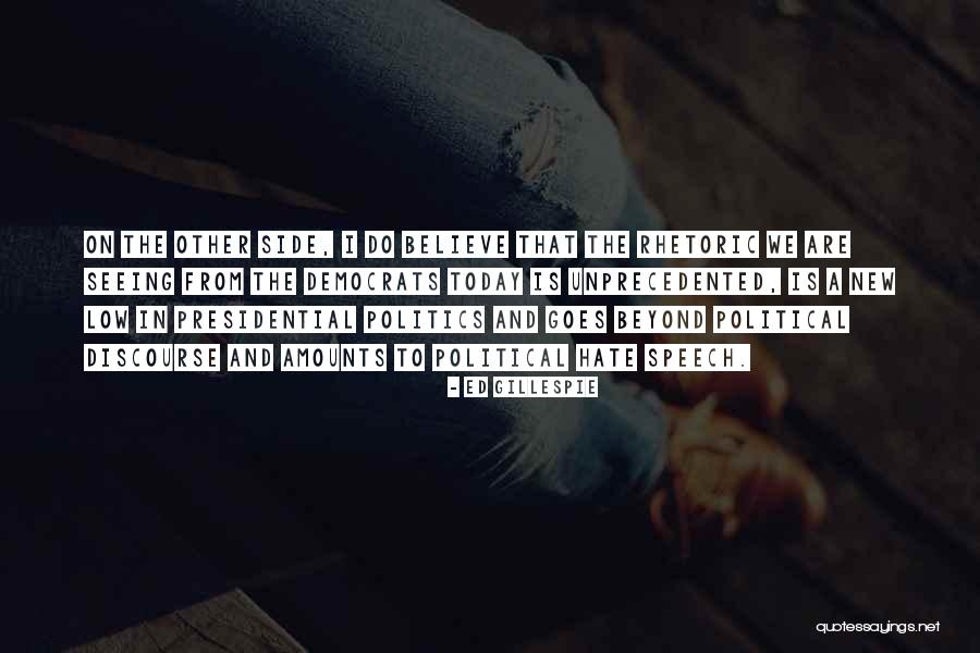 Ed Gillespie Quotes 1904504 Ed Gillespie Quotes 1904504