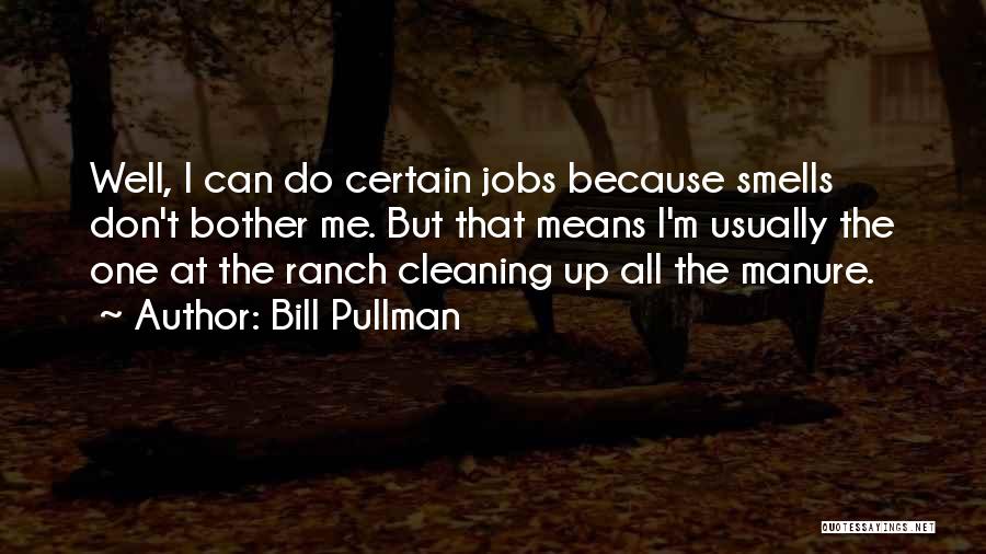 Ed Heffron Quotes By Bill Pullman