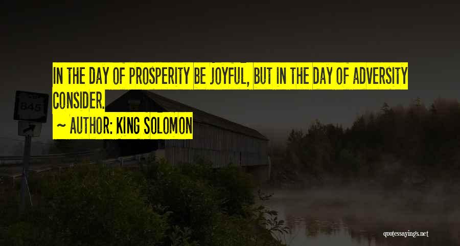 Ed Heffron Quotes By King Solomon